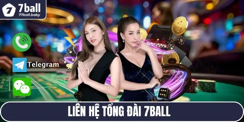 Liên hệ tổng đài 7BALL 24/7 không trừ dịp lễ 