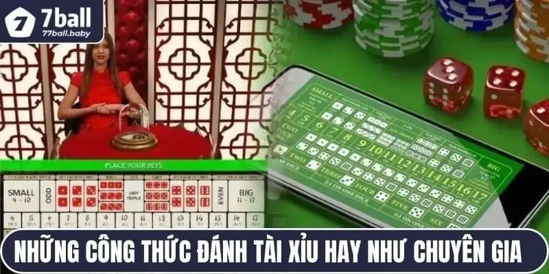 Những công thức đánh Tài Xỉu hay như chuyên gia